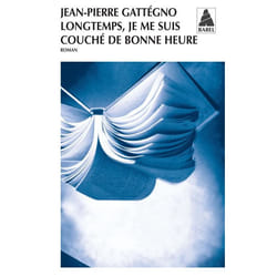 Longtemps je me suis couché de bonne heure