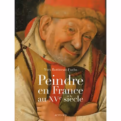 ISBN Peindre en France au XVe siècle, Français, 336 pages
