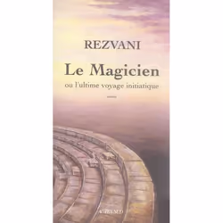 ISBN Le Magicien Ou L'Ultime Voyage Initiatique, Littérature, Français