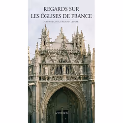 ISBN Regards sur les églises de France, Français, 208 pages
