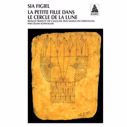 ISBN La Petite Fille Dans Le Cercle De La Lune, Littérature, Français