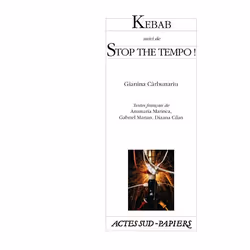 ISBN Kebab suivi de Stop the tempo !, Français, 128 pages