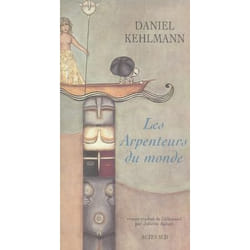 Les arpenteurs du monde