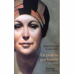 ISBN La Prairie Parfumee, Littérature, Français