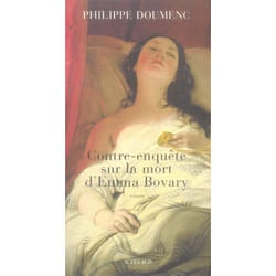 Contre-enquête sur la mort d'emma bovary
