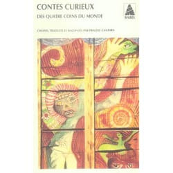 Contes curieux des quatre coins du monde