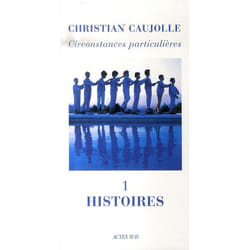 Circonstances Particulières... Histoires