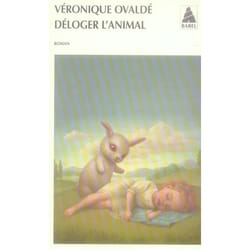 Déloger l'animal