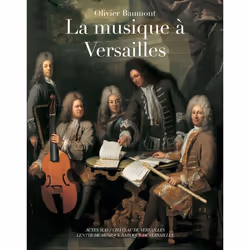 ISBN La Musique à Versailles, Français, 432 pages