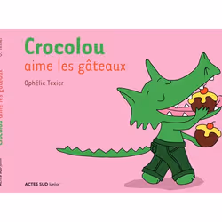 ISBN Crocolou aime les gâteaux, Français, 32 pages