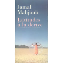 Latitudes à la dérive