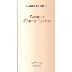 Passions d'Annie Leclerc