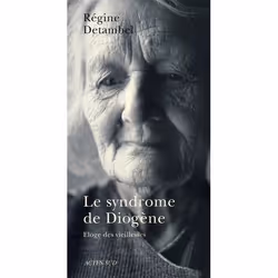 ISBN Le Syndrome De Diogene; Eloge De La Vieillesse, Littérature, Français, Livre broché