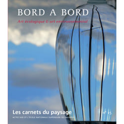 ISBN Les Carnets du paysage n° 15 - Bord à bord