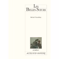 ISBN Les Belles-Soeurs, Français, 96 pages