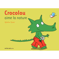 ISBN Crocolou aime la nature, Français, 32 pages