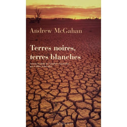 Terres noires, terres blanches...
