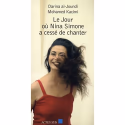 ISBN Le Jour Ou Nina Simone A Cesse De Chanter, biographie, Français