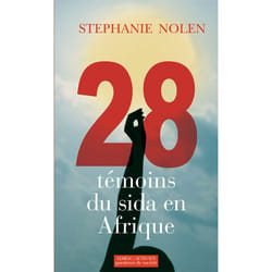 ISBN 28 témoins du sida en Afrique