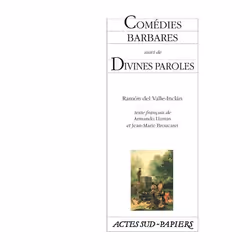 ISBN Comédies barbares suivi de Divines paroles, Français, 336 pages