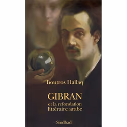 ISBN Gibran Et La Refondation Litteraire Arabe, Littérature, Français, Livre broché