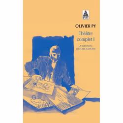 ISBN Theatre Complet T.1 ; La Servante, Histoire Sans Fin, poésie, Français