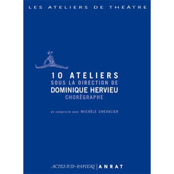 ISBN 10 ateliers sous la direction de Dominique Hervieu, chorégraphe