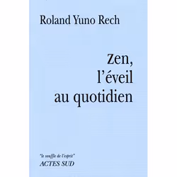 ISBN Zen, l'éveil au quotidien (nouvelle édition), Français, 48 pages