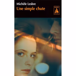 ISBN Une simple chute NE, Français, 144 pages