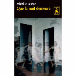 ISBN Que la nuit demeure NE, Français, 192 pages