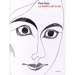 ISBN Paul Klee, Le Theatre De La Vie, Art & design, Français, Livre broché