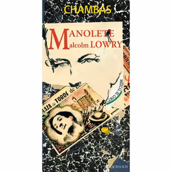 ISBN Manolete, Malcolm Lowry, Français, 64 pages