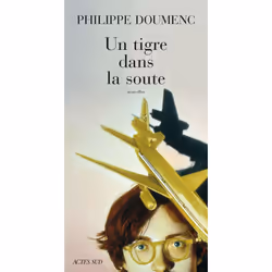 ISBN Un Tigre Dans La Soute, Littérature, Français