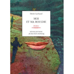 ISBN Moi et ma bouche