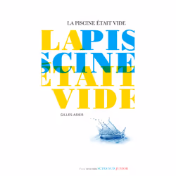 ISBN La piscine était vide, Français, 72 pages