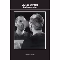 ISBN Autoportraits De Photographes, Photographie, Français