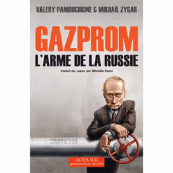 ISBN Gazprom, l'arme de la Russie, Français, 368 pages