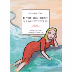 ISBN Je vois des choses que vous ne voyez pas, Français, 56 pages
