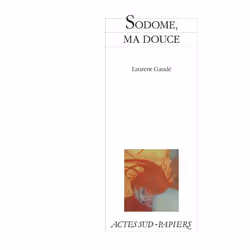 ISBN Sodome ma douce, Français, 40 pages
