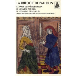 La Trilogie de Pathelin