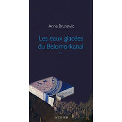 Les Eaux glacées du Belomorkanal
