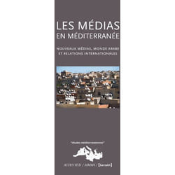 Les Médias en Méditerranée