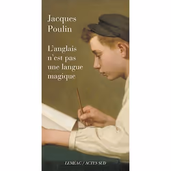 ISBN L'Anglais N'Est Pas Une Langue Magique, Littérature, Français
