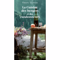 ISBN La Cuisine des bergers et des randonneurs, Français, 64 pages