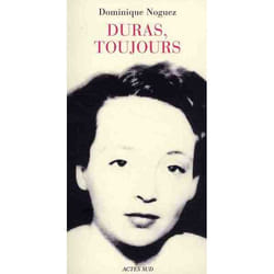 Duras, toujours