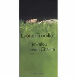 ISBN Yanvalou Pour Charlie, Littérature, Français