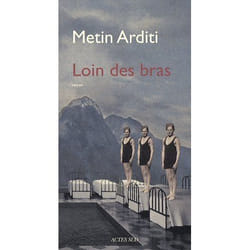 Loin des bras