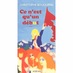 ISBN Ce N'Est Qu'Un Debut, Littérature, Français