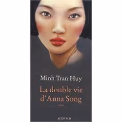 ISBN La Double Vie D'Anna Song, Littérature, Français