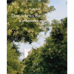ISBN Des arbres dans la ville (relié), Français, 260 pages